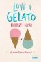 [Love & Gelato 01] • Firenzei nyár - Love & Gelato